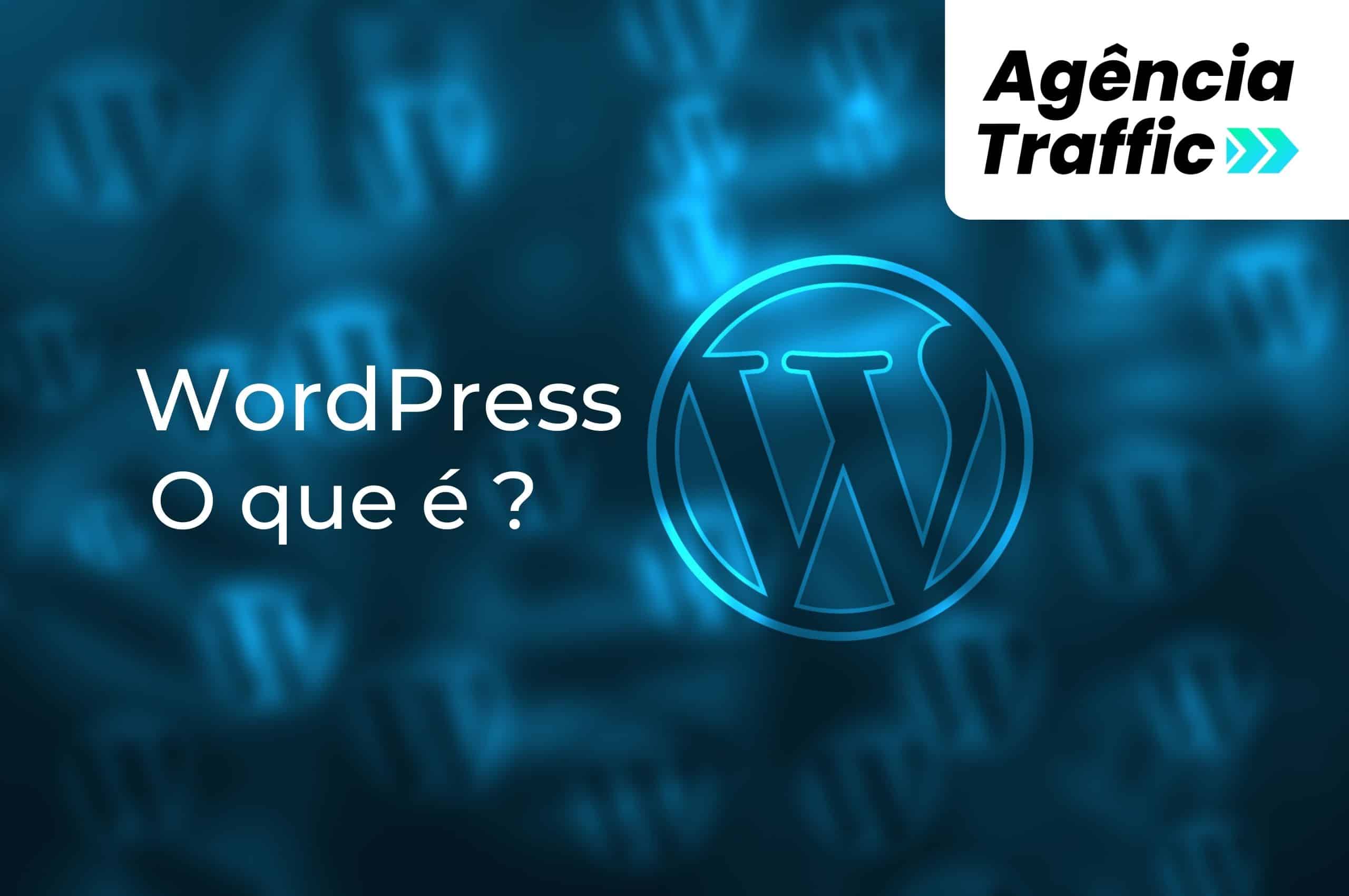 WordPress, o que é?